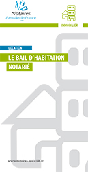 immobilier Bail habitation notarié